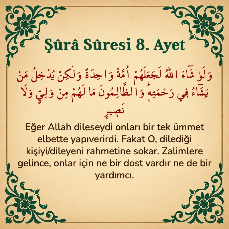 Şura Suresi 8. Ayet Arapça ve Türkçe meali