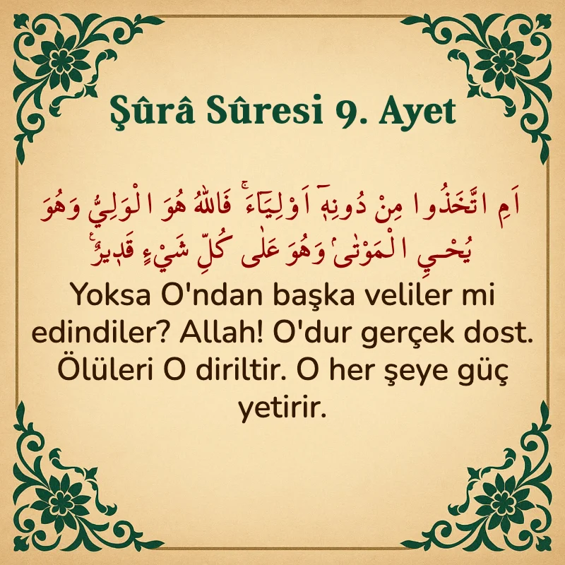 Şura Suresi 9. Ayet Arapça ve Türkçe meali