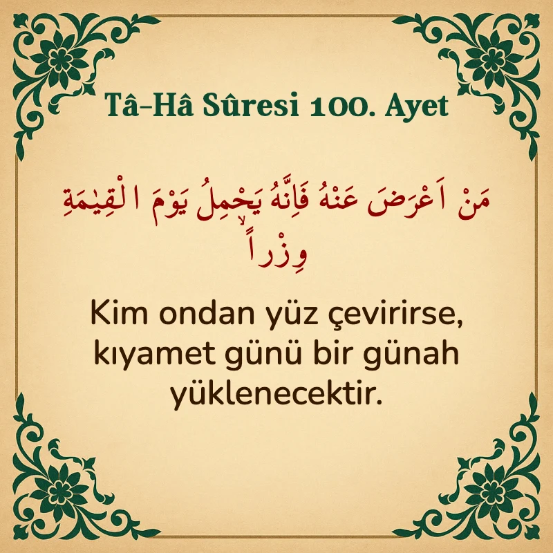 Taha Suresi 100. Ayet Arapça ve Türkçe meali