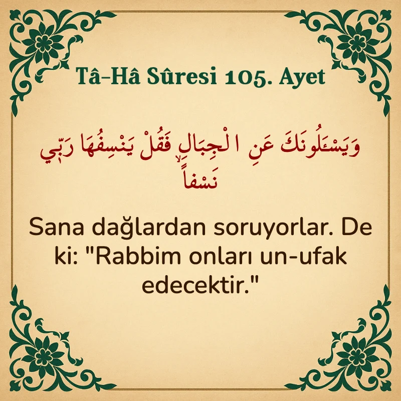 Taha Suresi 105. Ayet Arapça ve Türkçe meali