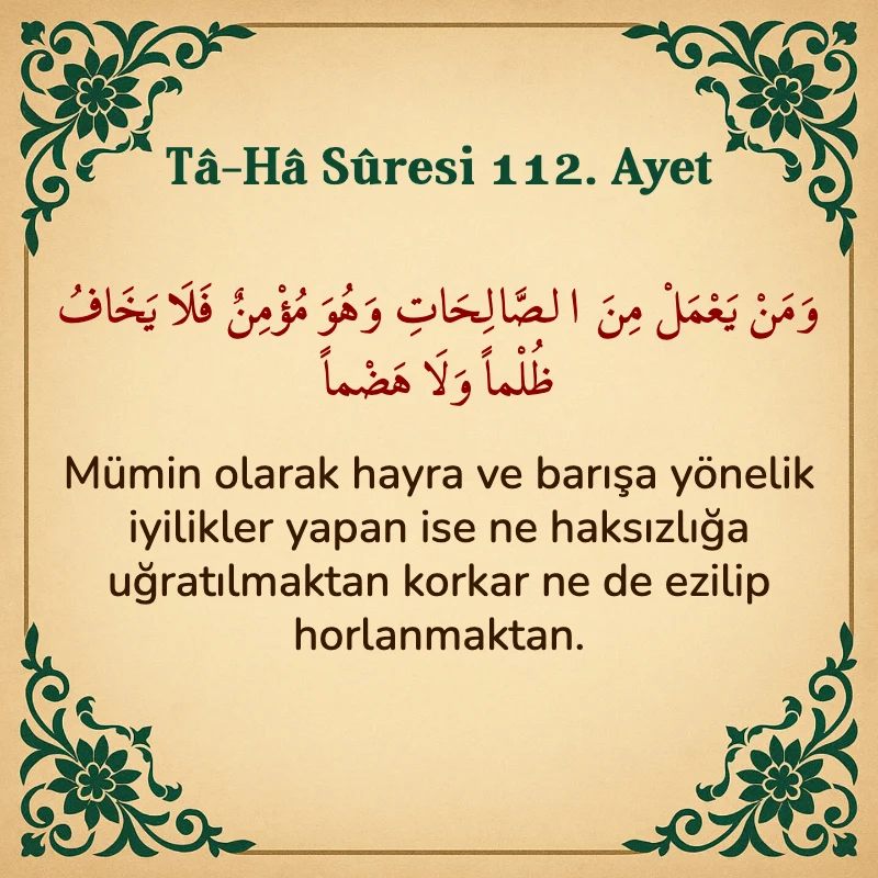 Taha Suresi 112. Ayet Arapça ve Türkçe meali