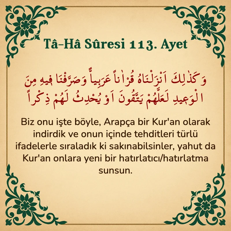Taha Suresi 113. Ayet Arapça ve Türkçe meali