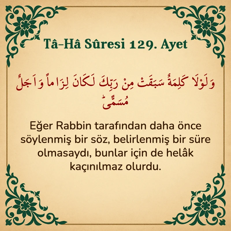 Taha Suresi 129. Ayet Arapça ve Türkçe meali