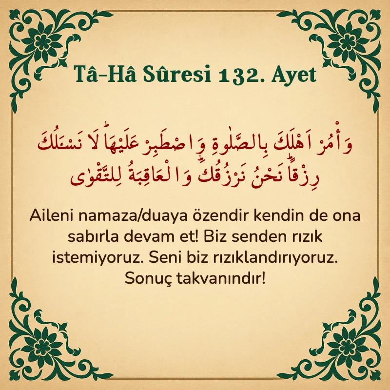 Taha Suresi 132. Ayet Arapça ve Türkçe meali