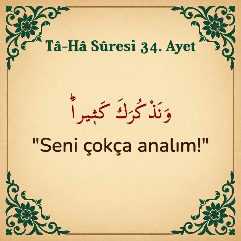 Taha Suresi 34. Ayet Arapça ve Türkçe meali