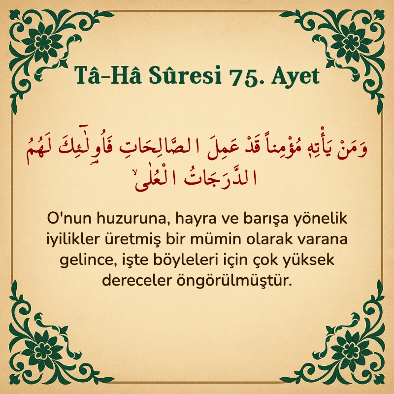 Taha Suresi 75. Ayet Arapça ve Türkçe meali