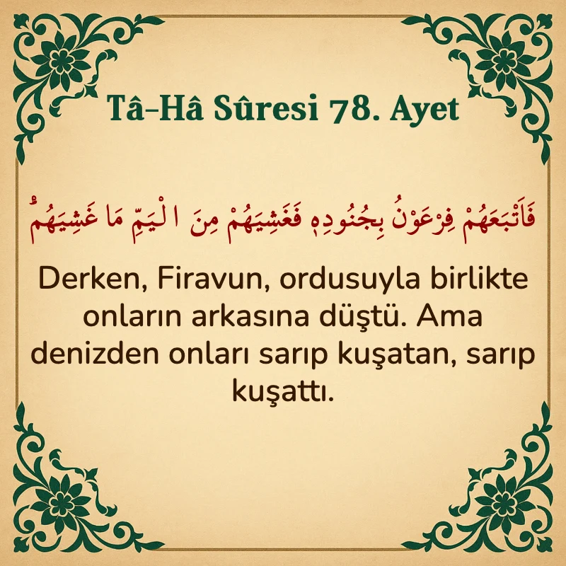 Taha Suresi 78. Ayet Arapça ve Türkçe meali