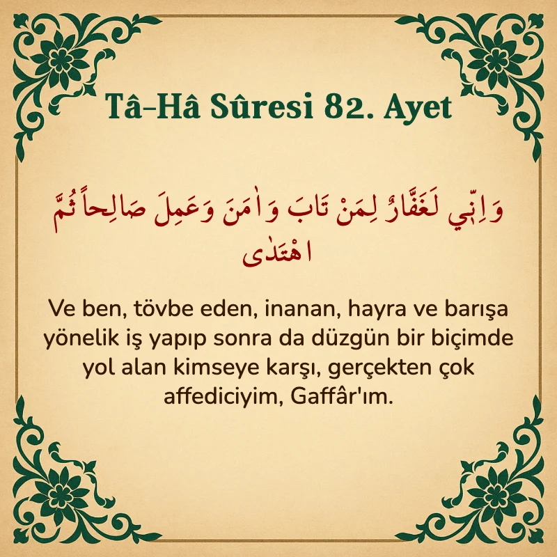 Taha Suresi 82. Ayet Arapça ve Türkçe meali