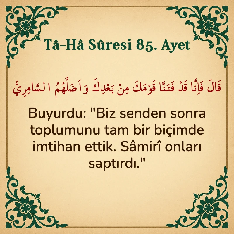 Taha Suresi 85. Ayet Arapça ve Türkçe meali