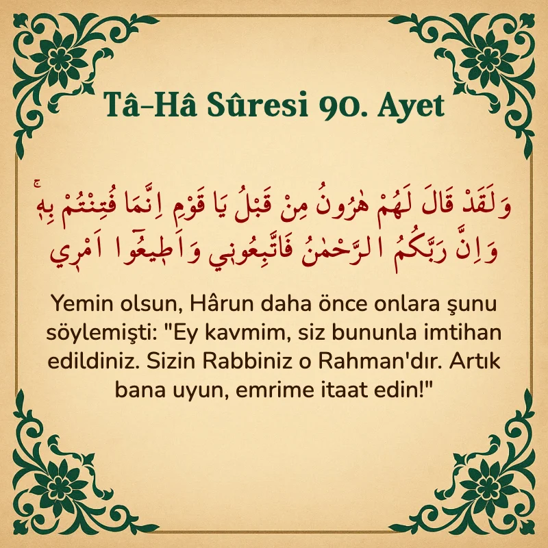Taha Suresi 90. Ayet Arapça ve Türkçe meali