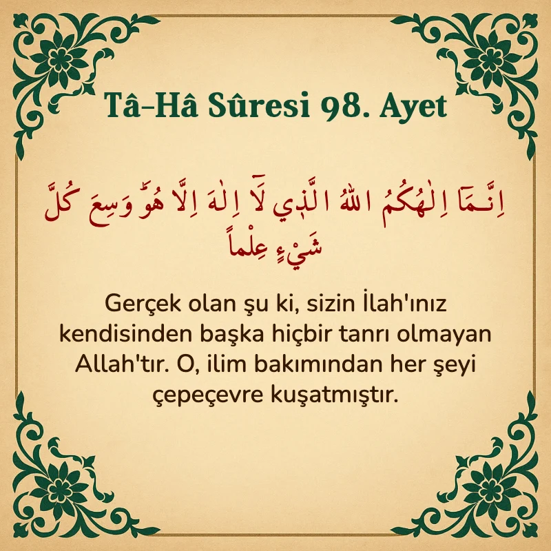 Taha Suresi 98. Ayet Arapça ve Türkçe meali