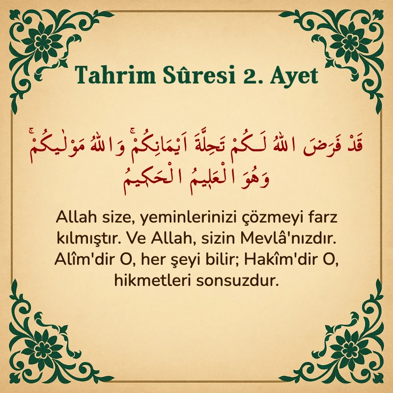 Tahrim Suresi 2. Ayet Arapça ve Türkçe meali