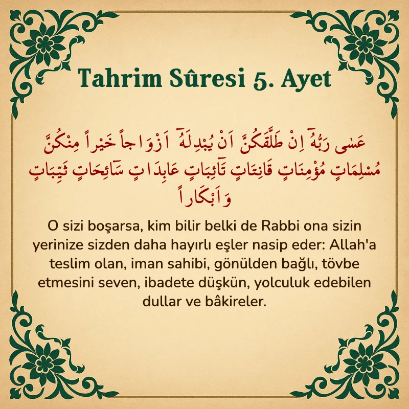 Tahrim Suresi 5. Ayet Arapça ve Türkçe meali
