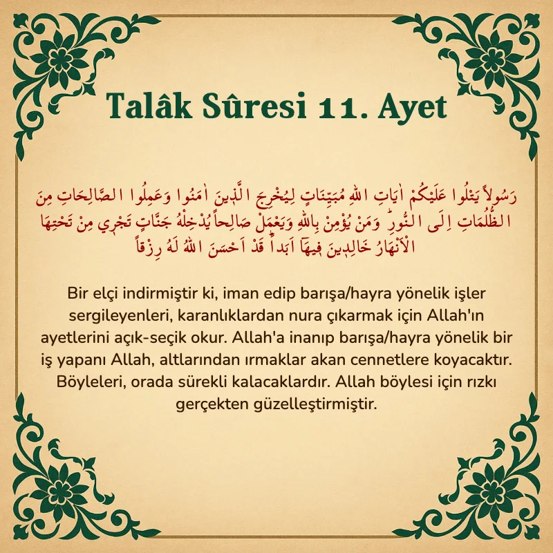Talak Suresi 11. Ayet Arapça ve Türkçe meali