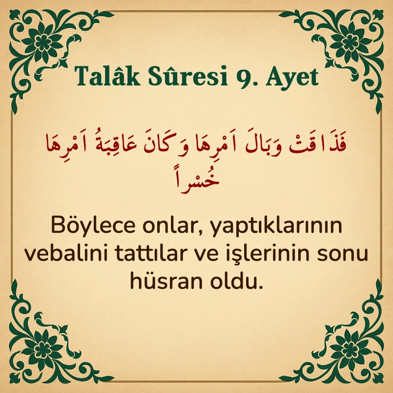 Talak Suresi 9. Ayet Arapça ve Türkçe meali