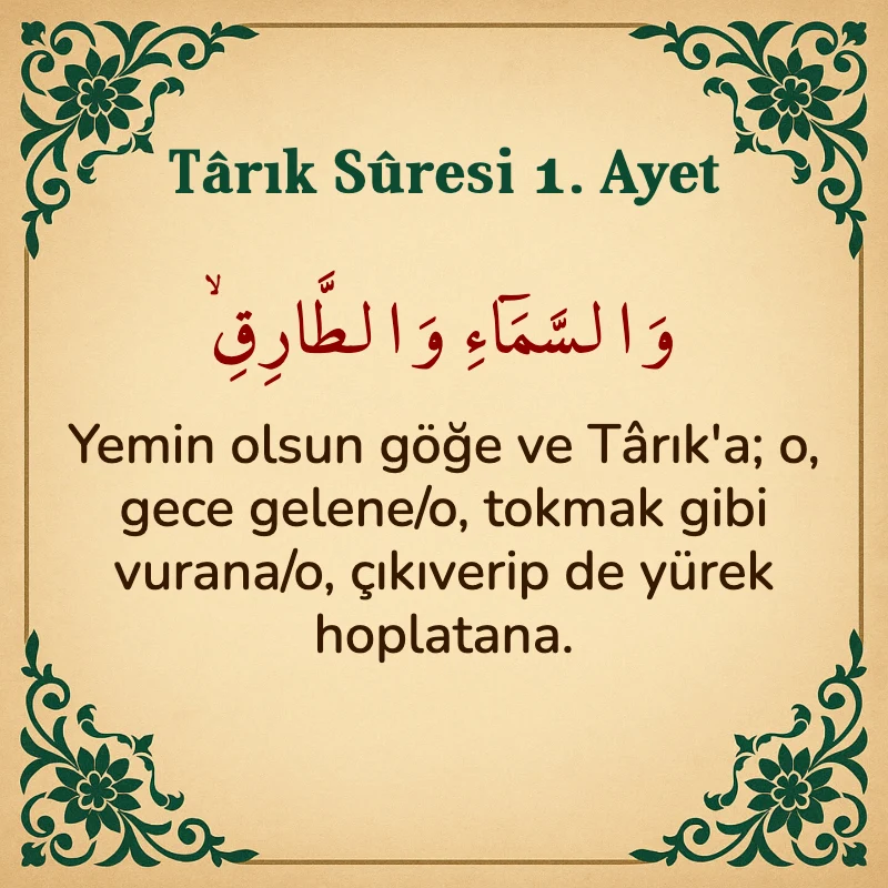 Tarık Suresi 1. Ayet Arapça ve Türkçe meali