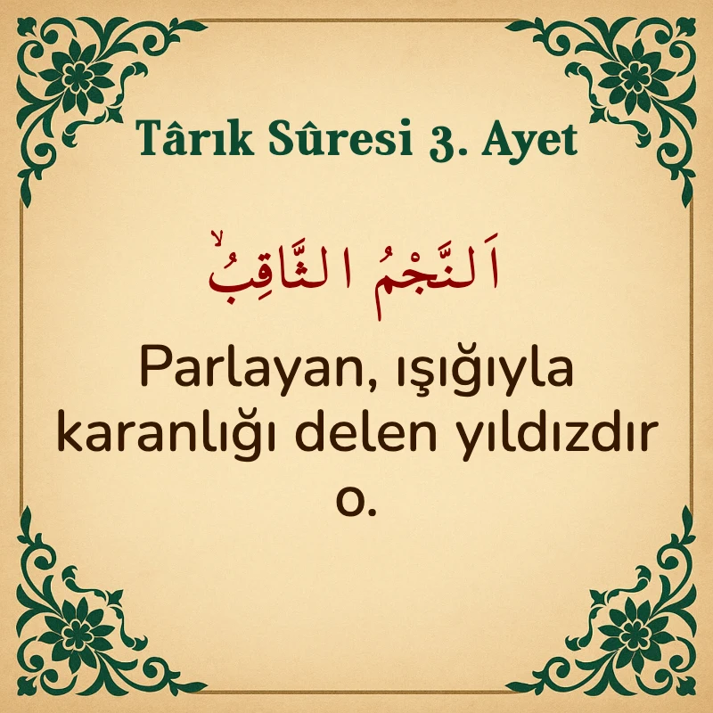 Tarık Suresi 3. Ayet Arapça ve Türkçe meali