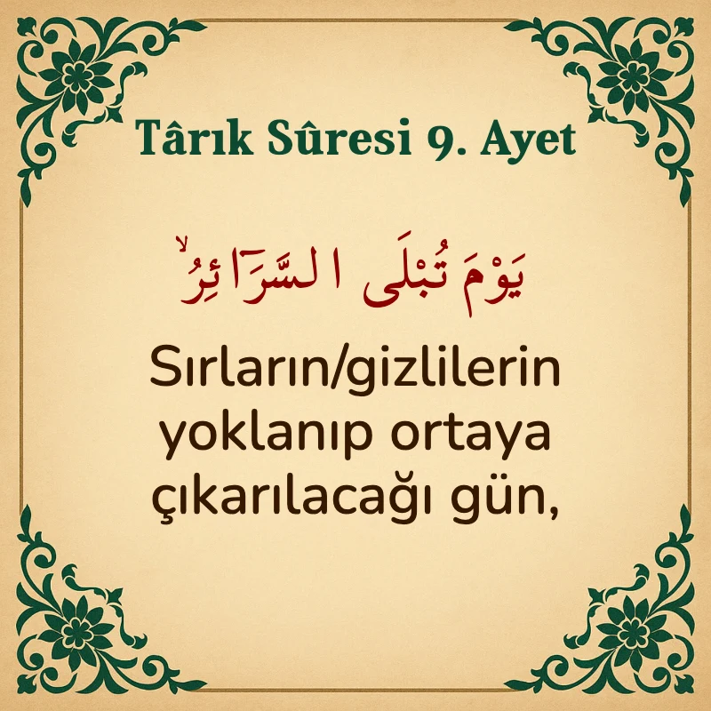 Tarık Suresi 9. Ayet Arapça ve Türkçe meali