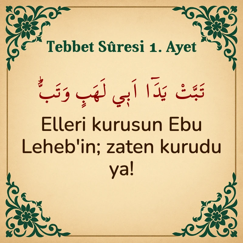Tebbet Suresi 1. Ayet Arapça ve Türkçe meali