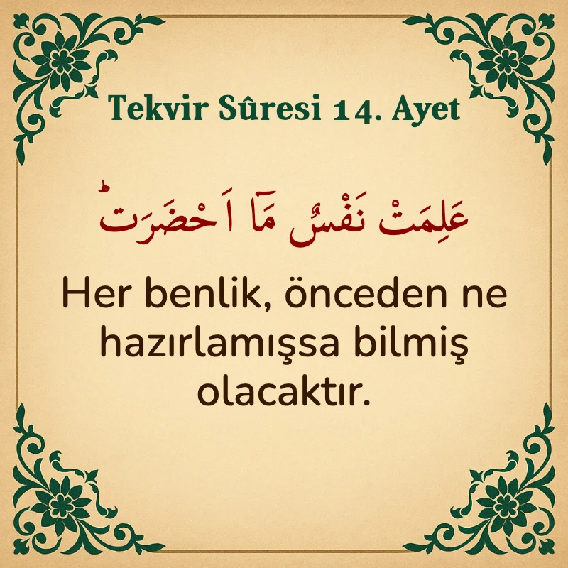 Tekvir Suresi 14. Ayet Arapça ve Türkçe meali