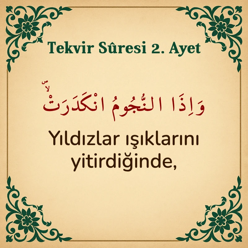 Tekvir Suresi 2. Ayet Arapça ve Türkçe meali