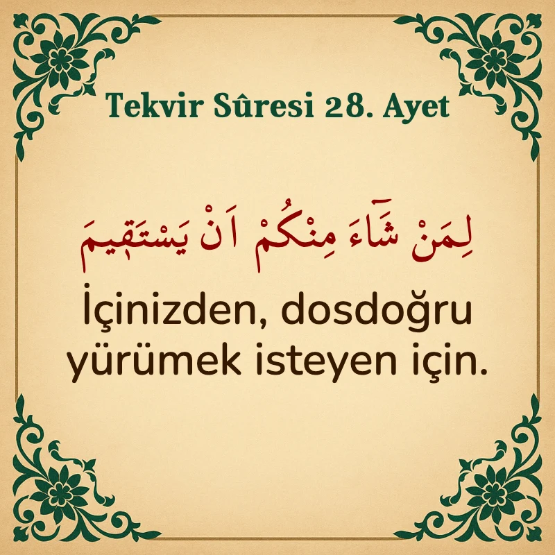 Tekvir Suresi 28. Ayet Arapça ve Türkçe meali