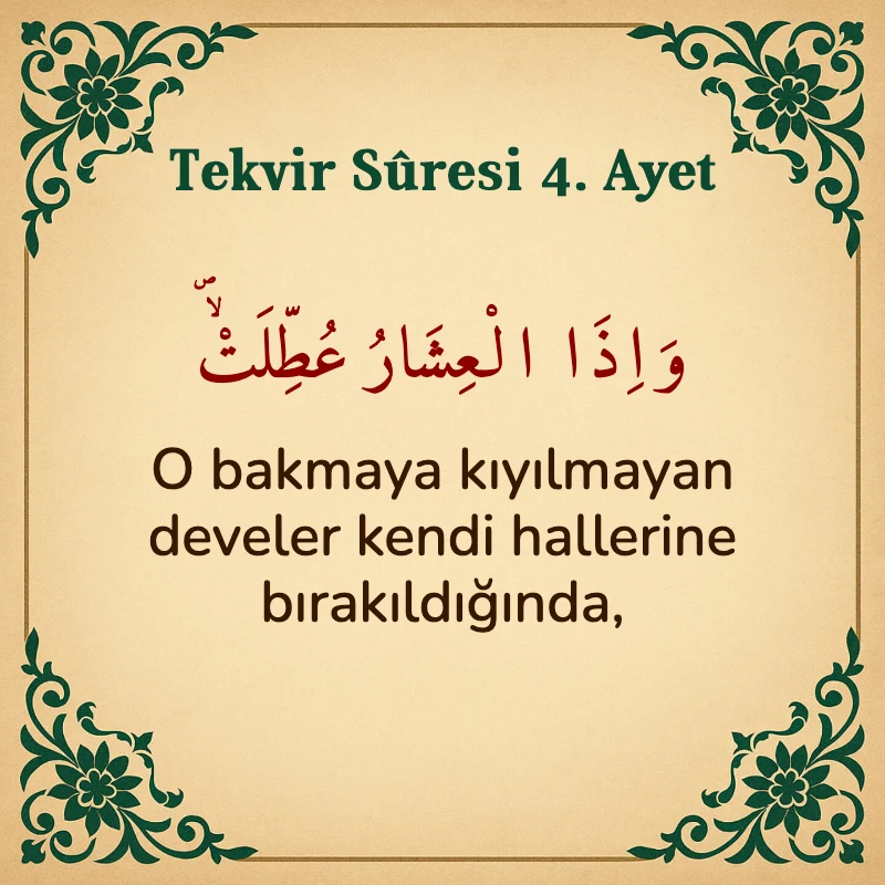 Tekvir Suresi 4. Ayet Arapça ve Türkçe meali