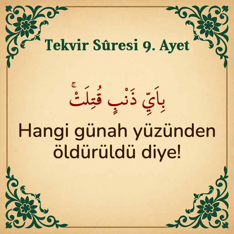 Tekvir Suresi 9. Ayet Arapça ve Türkçe meali