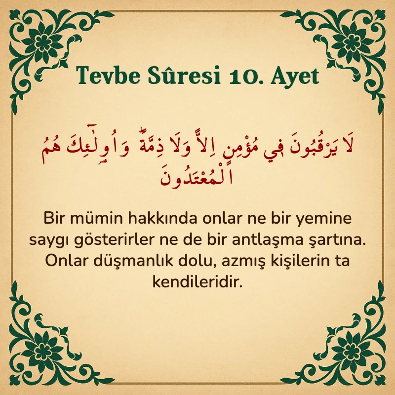 Tevbe Sûresi 10. Ayet Arapça ve Türkçe meali