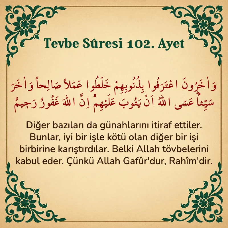 Tevbe Sûresi 102. Ayet Arapça ve Türkçe meali