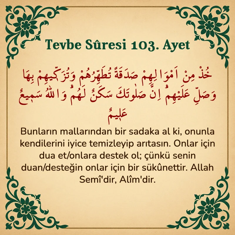 Tevbe Sûresi 103. Ayet Arapça ve Türkçe meali