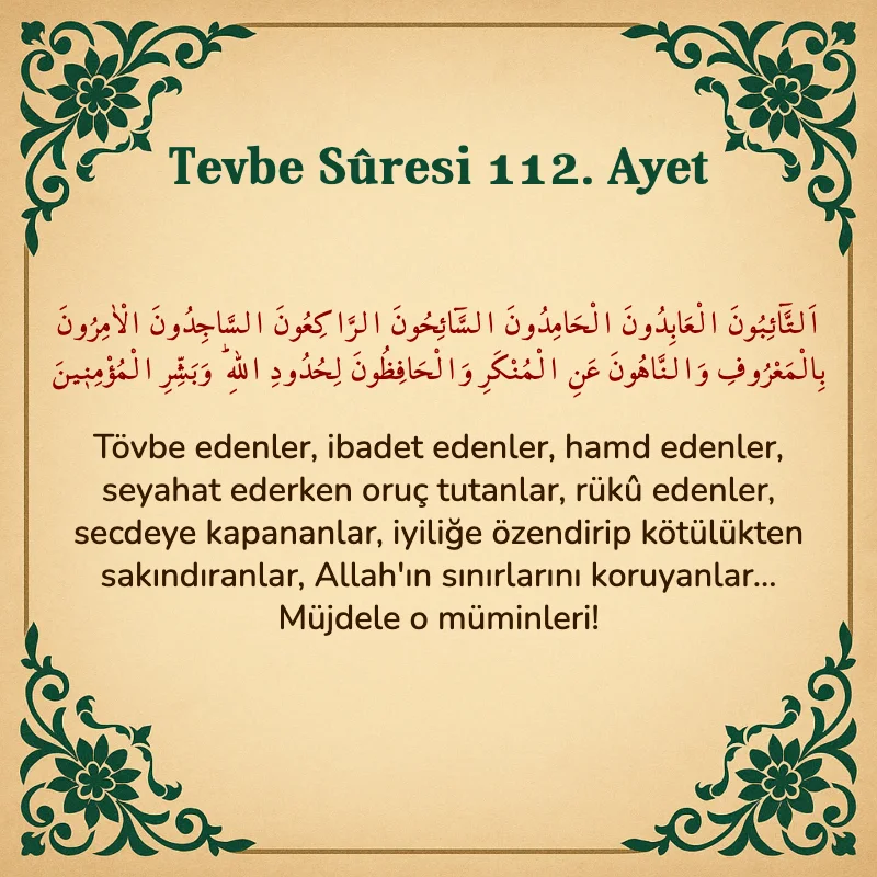 Tevbe Sûresi 112. Ayet Arapça ve Türkçe meali