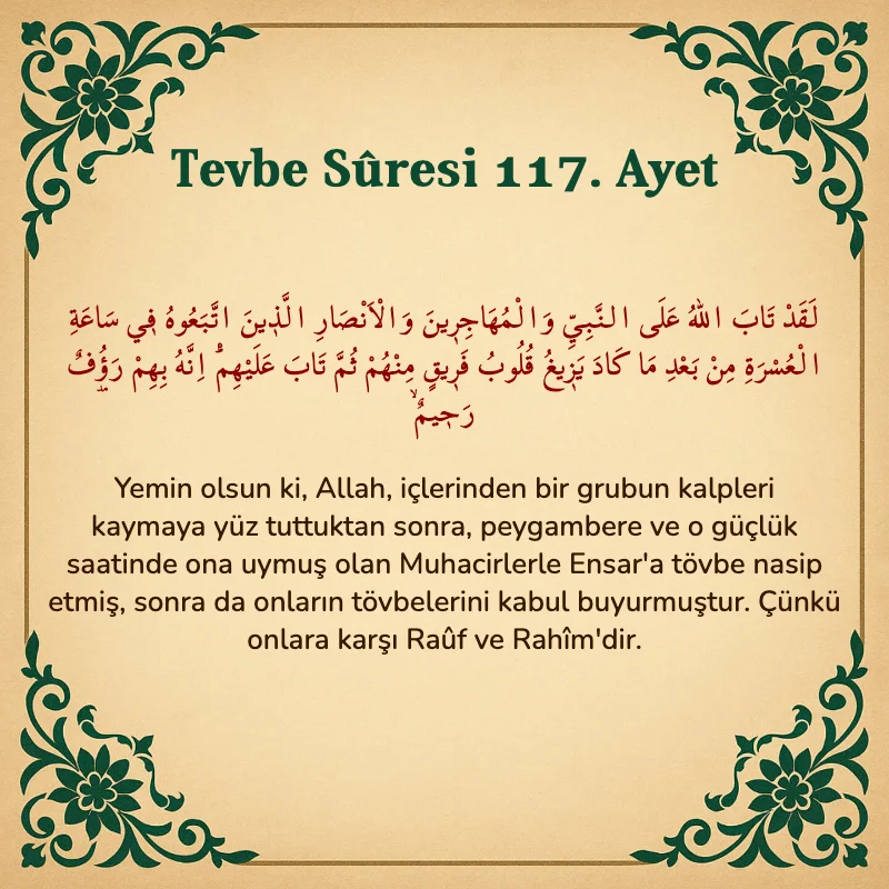 Tevbe Sûresi 117. Ayet Arapça ve Türkçe meali