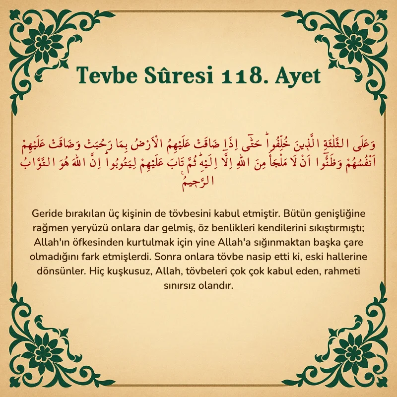 Tevbe Sûresi 118. Ayet Arapça ve Türkçe meali