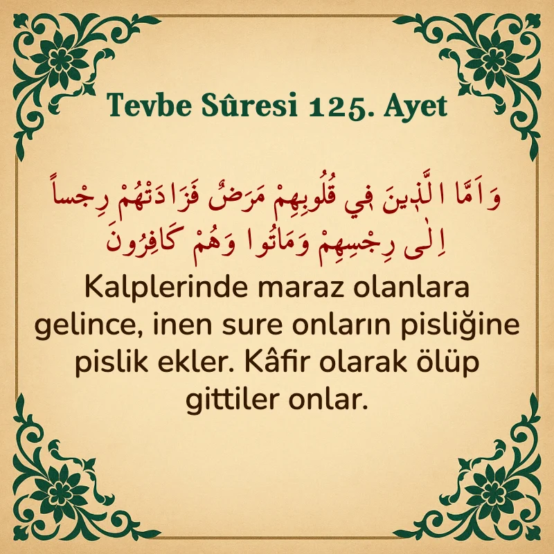 Tevbe Sûresi 125. Ayet Arapça ve Türkçe meali