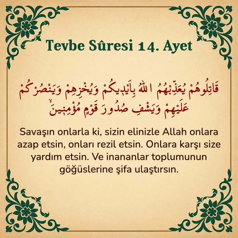 Tevbe Sûresi 14. Ayet Arapça ve Türkçe meali