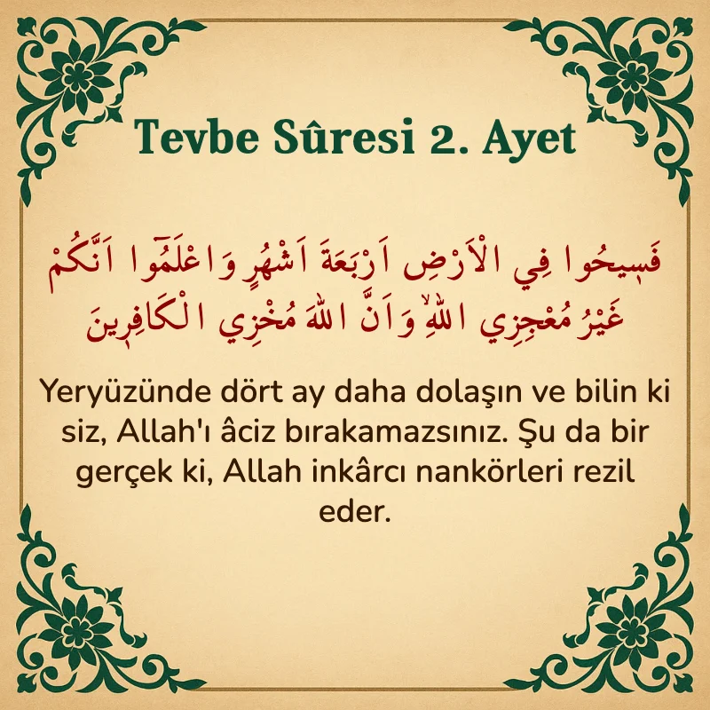 Tevbe Sûresi 2. Ayet Arapça ve Türkçe meali