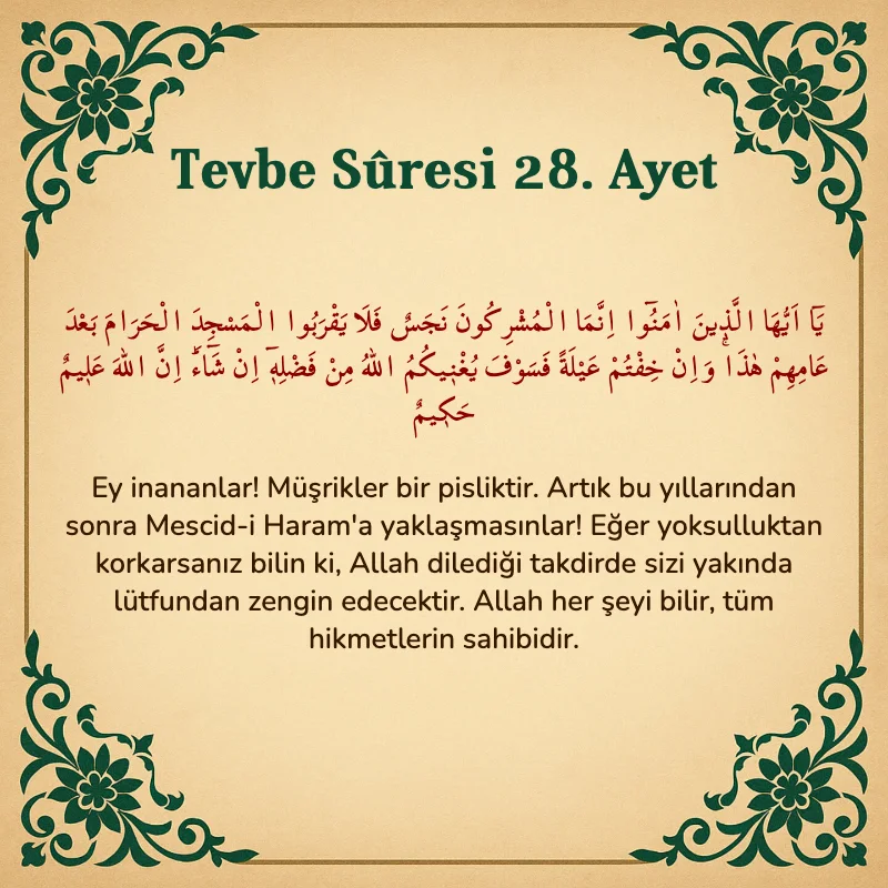 Tevbe Sûresi 28. Ayet Arapça ve Türkçe meali