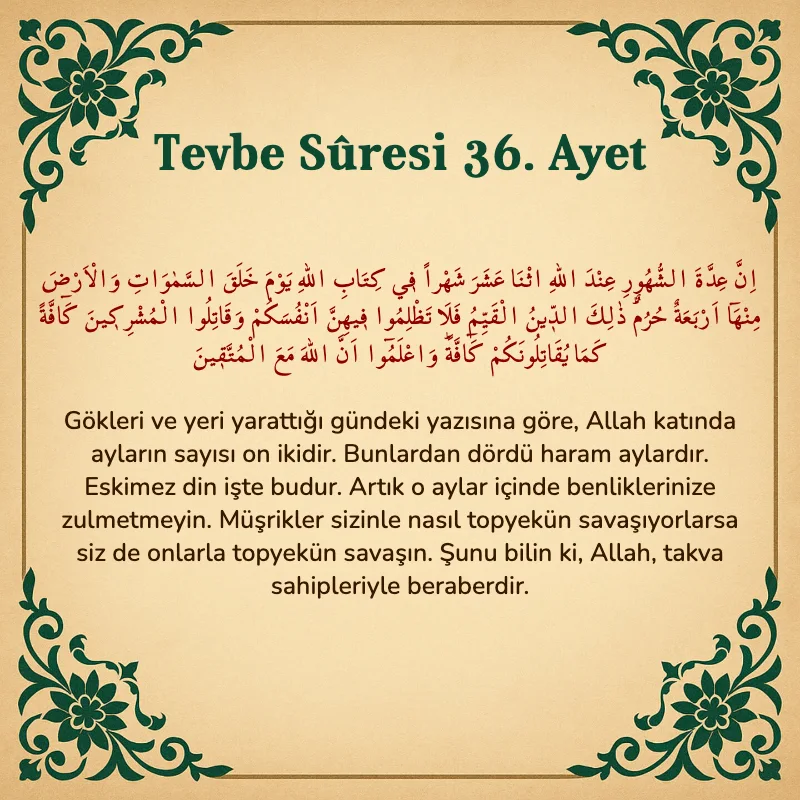 Tevbe Sûresi 36. Ayet Arapça ve Türkçe meali
