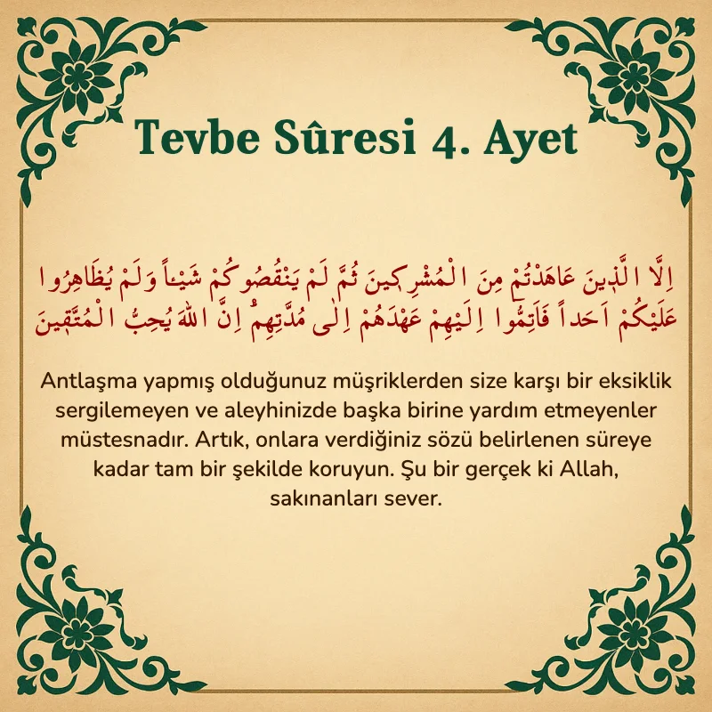 Tevbe Sûresi 4. Ayet Arapça ve Türkçe meali