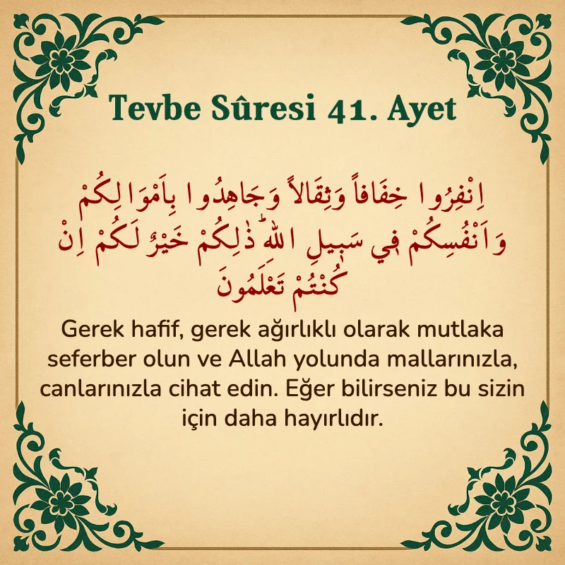 Tevbe Sûresi 41. Ayet Arapça ve Türkçe meali