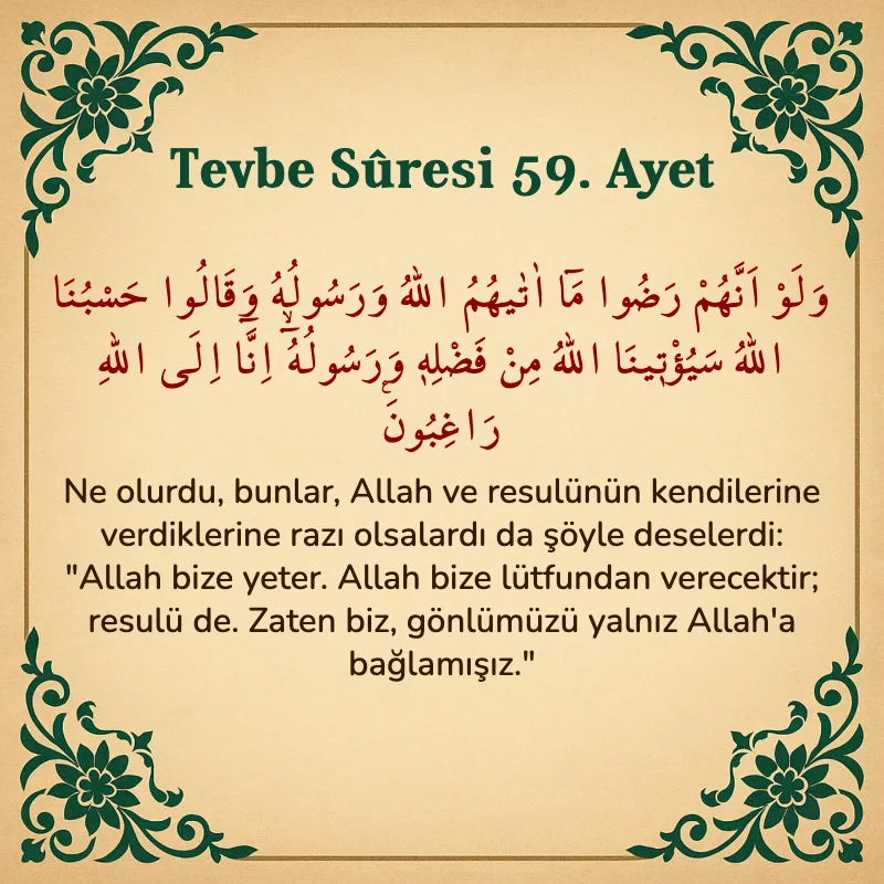 Tevbe Sûresi 59. Ayet Arapça ve Türkçe meali