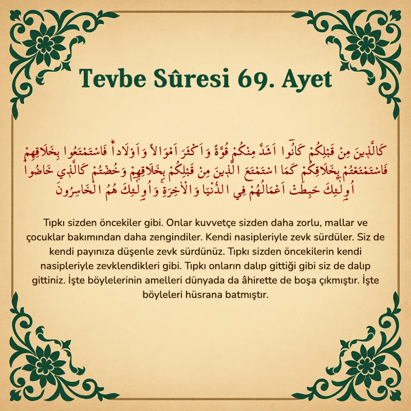 Tevbe Sûresi 69. Ayet Arapça ve Türkçe meali