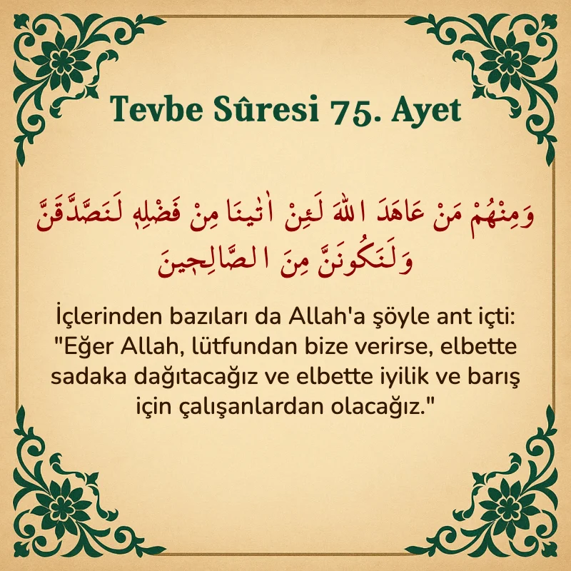 Tevbe Sûresi 75. Ayet Arapça ve Türkçe meali