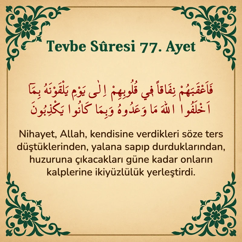 Tevbe Sûresi 77. Ayet Arapça ve Türkçe meali