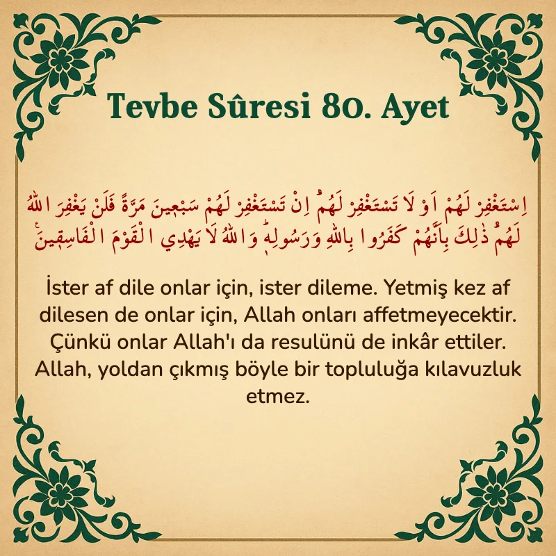 Tevbe Sûresi 80. Ayet Arapça ve Türkçe meali
