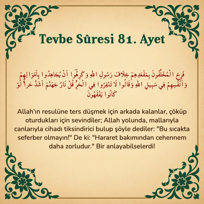 Tevbe Sûresi 81. Ayet Arapça ve Türkçe meali