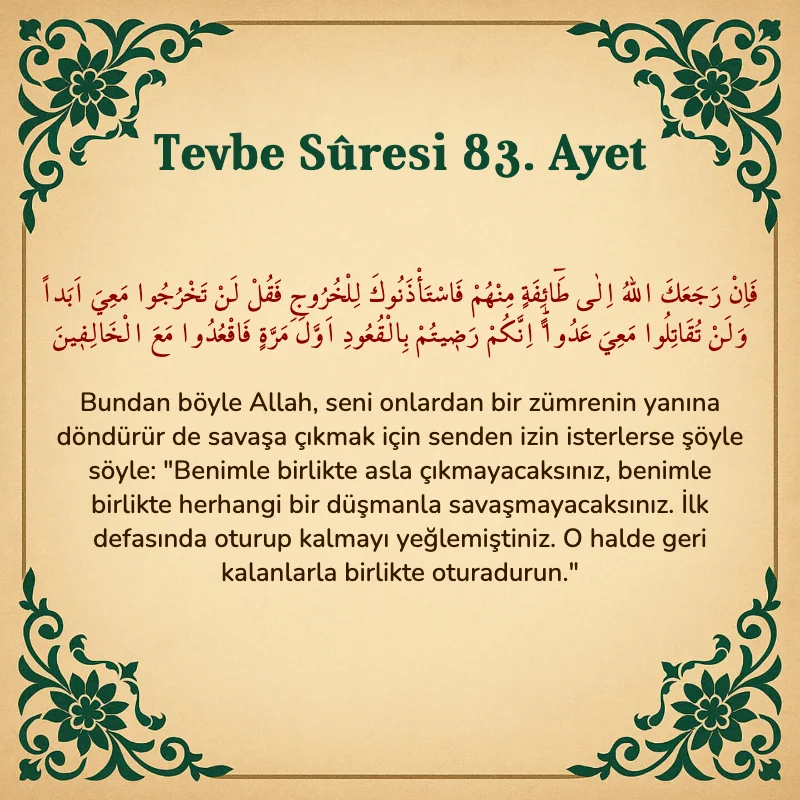 Tevbe Sûresi 83. Ayet Arapça ve Türkçe meali