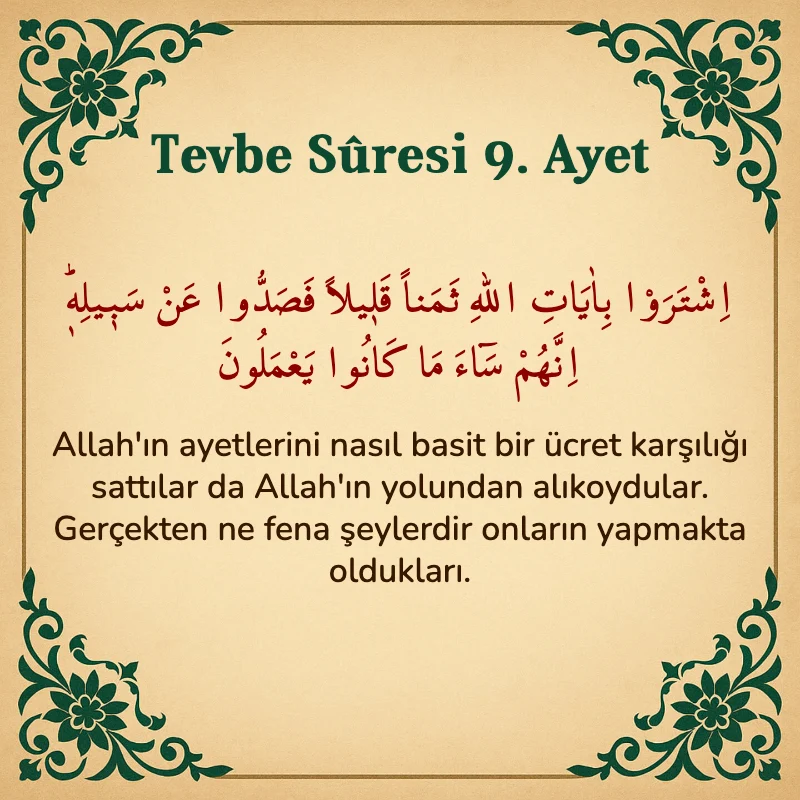 Tevbe Sûresi 9. Ayet Arapça ve Türkçe meali