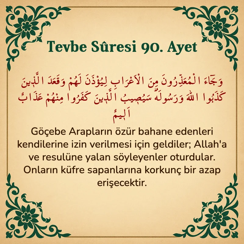 Tevbe Sûresi 90. Ayet Arapça ve Türkçe meali
